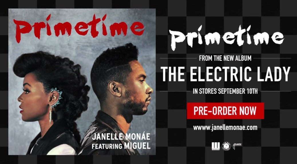 Janelle Monae x Miguel - Primetime